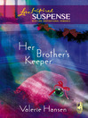 Cover image for Her Brother's Keeper
